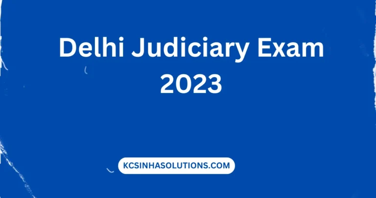 Delhi Judiciary Exam 2023