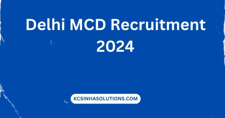 Delhi MCD Recruitment 2024